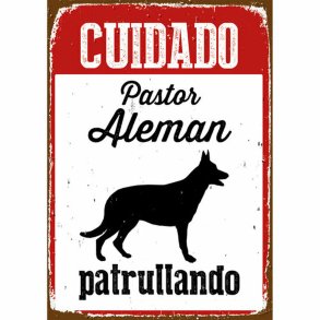 Plade Magnet & Steel Cuidado Pastor Alemn Patrullando 14,8 x 21 cm